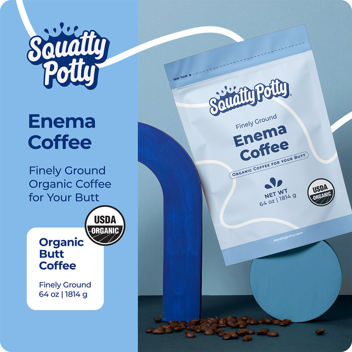 Squatty Potty Enema Coffee ?C Organic ?C 419?? Roasted, Ground Coffee, Cleanse and Detoxify, Made in USA ?C 4 lb Bag - Sqoatty Pottys